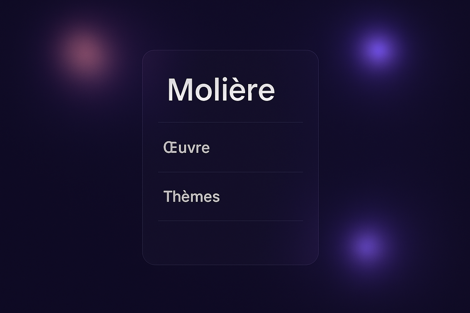 exemple fiche de révision français structurée en trois niveaux auteur œuvre thèmes pour Molière